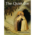 The Quiet Eye: A Way of Looking at Pictures