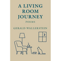 A Living Room Journey: Poems
