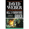 Hell's Foundations Quiver: A Novel in the Safehold Series