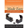 Refractometers Made Easy: The Right-Way Guide to Using Gem Identification Tools