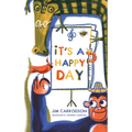 It's a Happy Day