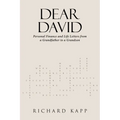 Dear David: Personal Finance and Life Letters from a Grandfather to a Grandson
