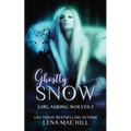 Ghostly Snow: A Dark Fairytale Adaptation