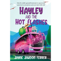 Hayley and the Hot Flashes