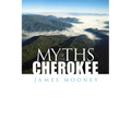 Myths of the Cherokee