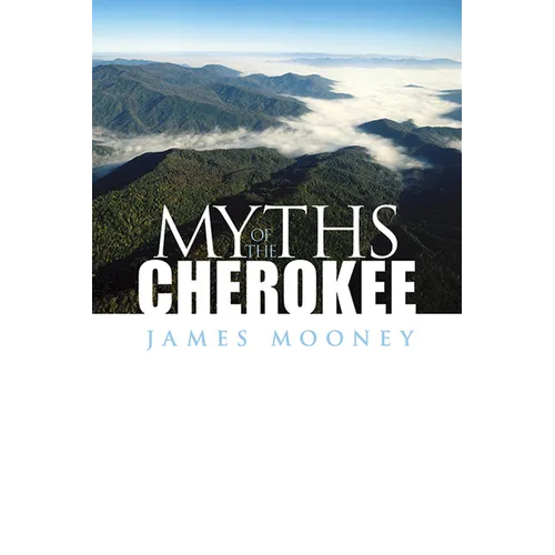 Myths of the Cherokee