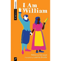 I Am William