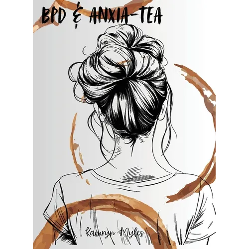 BPD & Anxia-tea