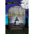 The Ghostly Tales of Nantucket