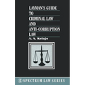 Layman's Guide to Criminal Law and