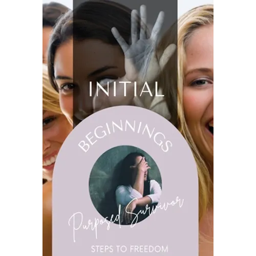 Initial Beginnings
