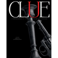 Clue: A Philosophical Guide Through the Mystery