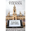 Screening Vienna: The City of Dreams in English-Language Cinema and Television