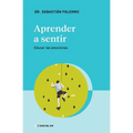 Aprender a sentir