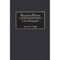 Benjamin Britten: A Bio-Bibliography