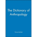 The Dictionary of Anthropology