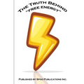 The Truth Behind "free energy"