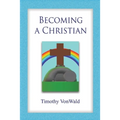 Becoming a Christian