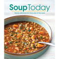 Soup Today: Hearty Selections for Every Day of the Week