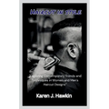 Haircut in style: "Exploring Contemporary Trends and Techniques in Women and Men's Haircut Designs"