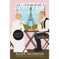 Smitten with Croissants: Large Print Edition