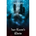 Darc Raven's Words
