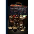 Bibliotheca Medico-chirurgica