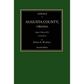 Annals of Augusta County, Virginia, from 1726 to 1871