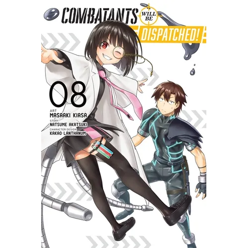 Combatants Will Be Dispatched!, Vol. 8 (Manga): Volume 8