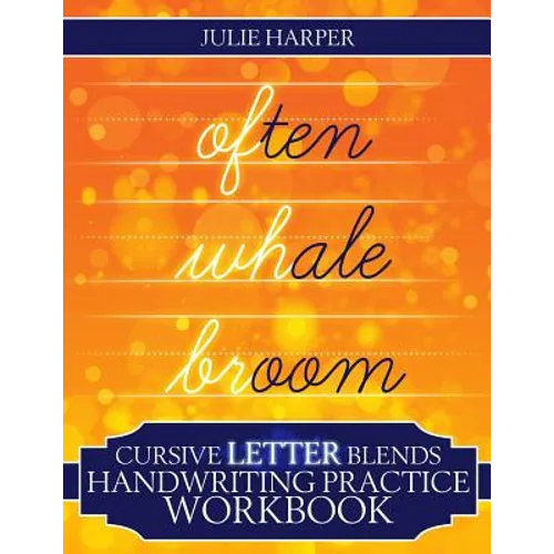 Cursive Letter Blends Handwriting Practice Workbook: Learn to Handwrite