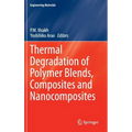 Thermal Degradation of Polymer Blends, Composites and Nanocomposites