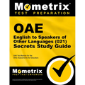 Oae English to Speakers of Other Languages (021) Secrets Study Guide: Oae Test Review for the Ohio Assessments for Educators