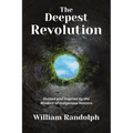 The Deepest Revolution