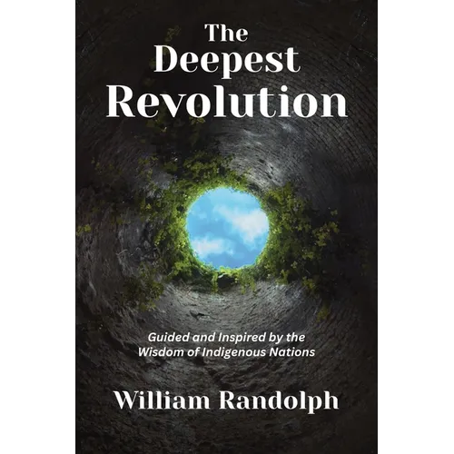 The Deepest Revolution