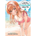 I Get the Feeling That Nobukuni-San Likes Me Vol. 6