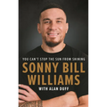 Sonny Bill Williams: You Can't Stop the Sun from Shining