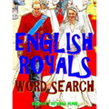 English Royals Word Search: 133 King Size Print Entertaining Themed Puzzles