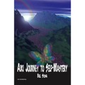 Aiki: Journey to Self-Mastery