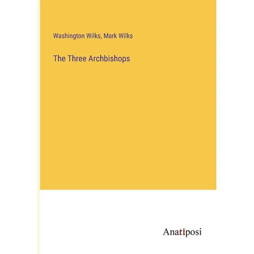 The Three Archbishops