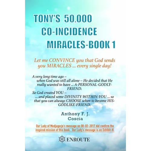 Tony's 50,000 Co-Incidence Miracles