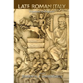 Late Roman Italy: Imperium to Regnum