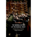 The Normalization of the Radical Right: A Norms Theory of Political Supply and Demand