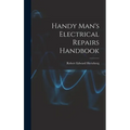 Handy Man's Electrical Repairs Handbook