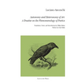 Autonomy and Heteronomy of Art: A Treatise on the Phenomenology of Poetics