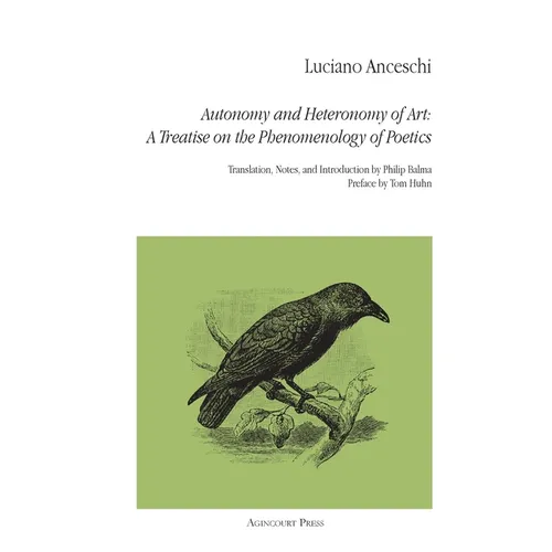 Autonomy and Heteronomy of Art: A Treatise on the Phenomenology of Poetics
