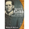 Thomas R.R. Cobb: The Making of a