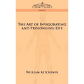 The Art of Invigorating and Prolonging Life