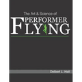 The Art & Science of Performer Flying