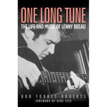 One Long Tune: The Life and Music of Lenny Breau