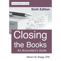 Closing the Books: Sixth Edition